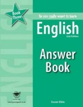So You Really Want to Learn English. Book Three Answer Book by Susan Elkin Paperback