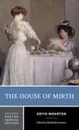 house of mirth a norton critical edition