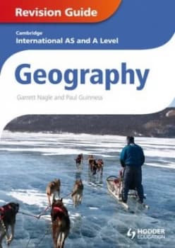 Cambridge International As and a Level Geography. Revision Guide by Garrett Nagle Book