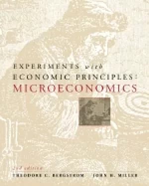 experiments with economic principles microeconomics