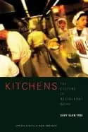 kitchens the culture of restaurant work