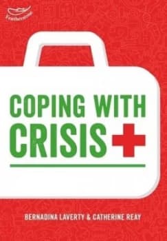 Coping with Crisis by Bernadina Laverty Paperback