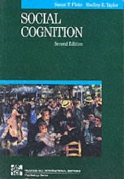 Social Cognition by Susan T Fiske and Shelley E Taylor Paperback