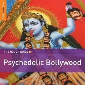 The Rough Guide to Psychedelic Bollywood by Various Artists CD Album