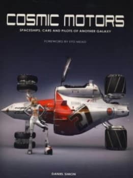 Cosmic Motors by Daniel Simon Paperback