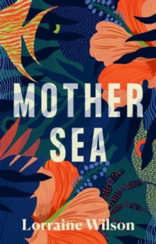 Mother Sea Hardback