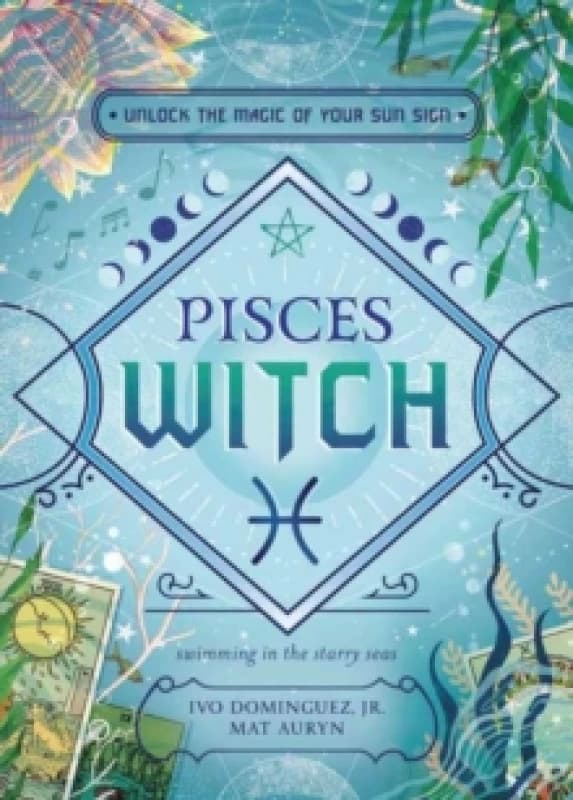 Pisces Witch. Paperback. By Ivo Dominguez, Mat Auryn Books