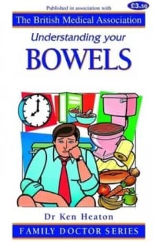 Understanding Your Bowels Paperback