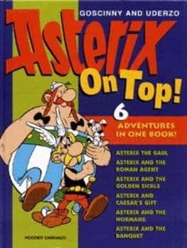 Asterix on Top by Ren Goscinny Hardback