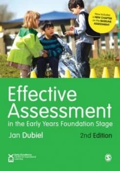 Effective Assessment in the Early Years Foundation Stage by Jan Dubiel Book