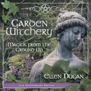 garden witchery magick from the ground up