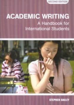 Academic Writing by Stephen Bailey Paperback