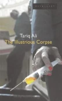 The Illustrious Corpse by Tariq Ali Paperback