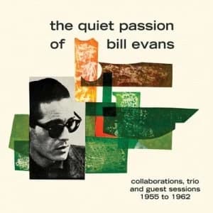 The Quiet Passion of Bill Evans by Bill Evans CD Album