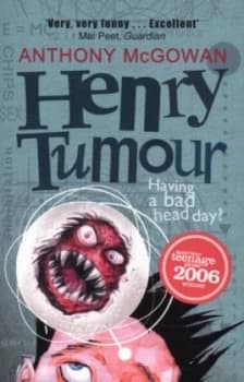 Henry Tumour by Anthony Mcgowan Paperback