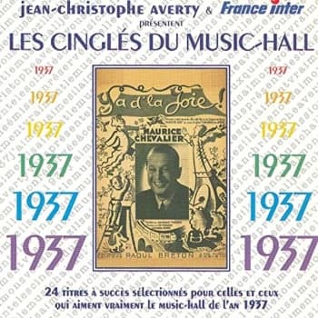 Jean-Christophe Averty - Les Cingles Du Music-Hall 1937 CD