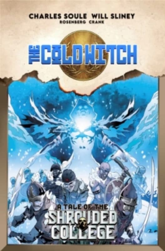 The Cold Witch: A Tale Of The Shrouded College Paperback / softback
