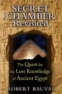 secret chamber revisited the quest for the lost knowledge of ancient egypt