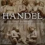 Handel: Dixit Dominus; Ode for the Birthday of Queen Anne; Zadok the Priest (Music CD)