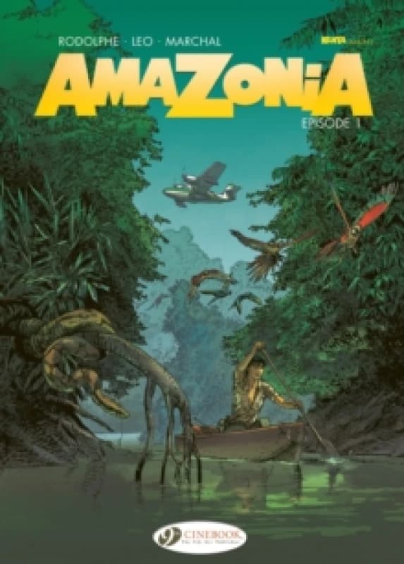 Amazonia Vol. 1 : Episode 1 Paperback / softback
