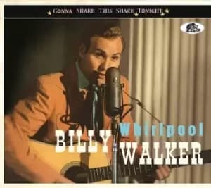Billy Walker - Whirlpool: Gonna Shake This Shack Tonight CD Album - Used