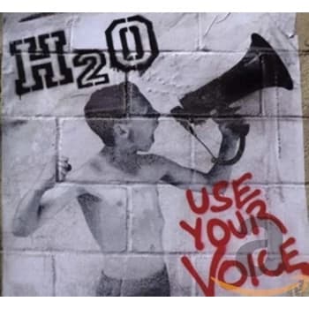 H2o - Use Your Voice CD