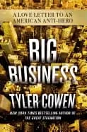 big business a love letter to an american anti hero