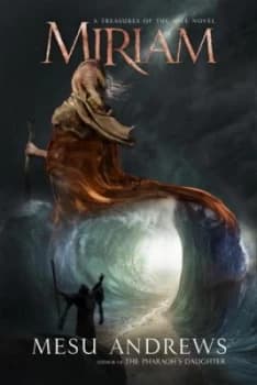 Miriam by Mesu Andrews Book