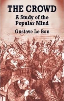 The Crowd by Gustave Le Bon Hardback