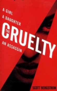 The Cruelty by Scott Bergstrom Book