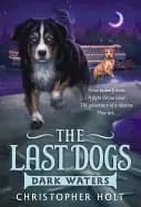 last dogs dark waters