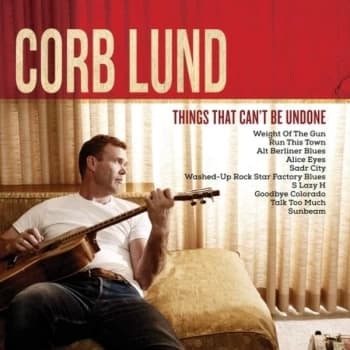 Corb Lund - Things That Can't Be Undone Vinyl