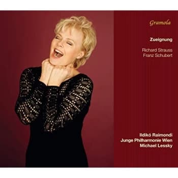 Ildiko Raimondi - Richard Strauss/Franz Schubert: Zueignung CD