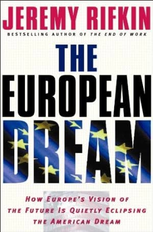 The European dream by Jeremy Rifkin