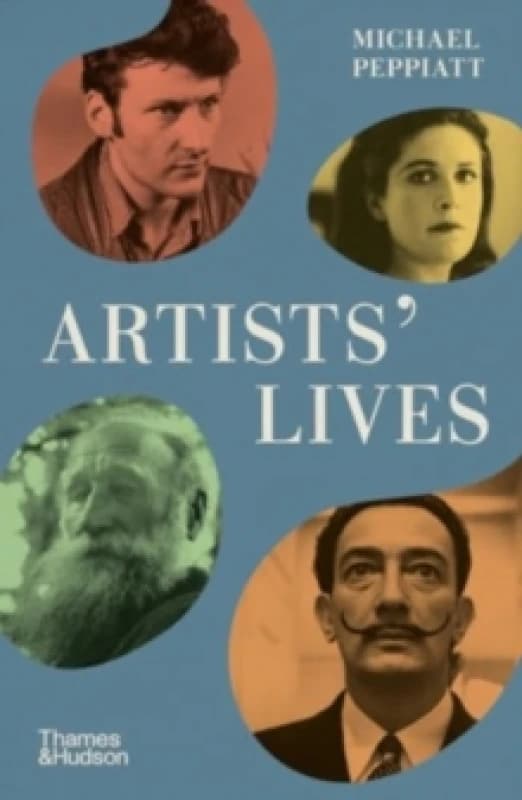 Artists' Lives. Paperback. By Michael Peppiatt Books