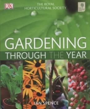 Gardening through the Year by Ian Spence Hardback