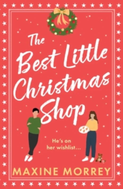 The Best Little Christmas Shop. Paperback. By Maxine Morrey Books