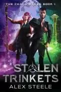 stolen trinkets an urban fantasy action adventure