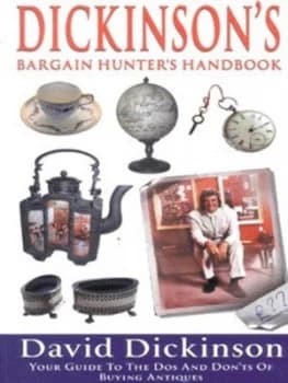 Dickinsons Bargain Hunters Handbook by David Dickinson Paperback