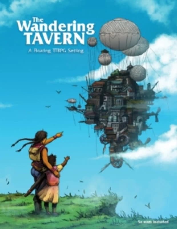 The Wandering Tavern : A Studio Ghibli-inspired floating TTRPG Setting (System Agnostic and 5e compatible) Hardback