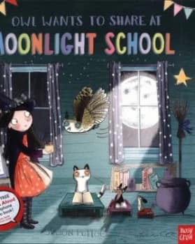 Owl Wants to Share at Moonlight School by Simon Puttock Paperback