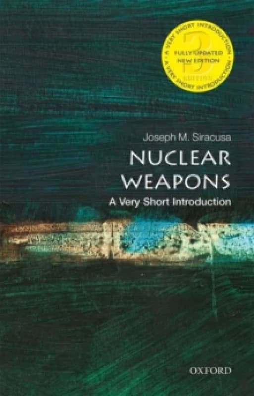 Nuclear Weapons : A Very Short Introduction Paperback / softback