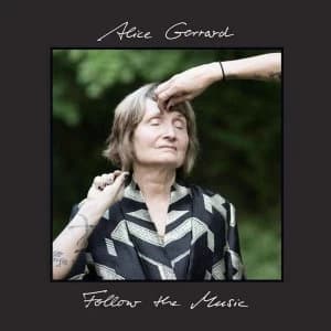 Alice Gerrard - Follow The Music Vinyl