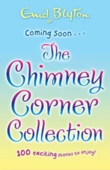 The Chimney Corner Collection by Enid Blyton Paperback