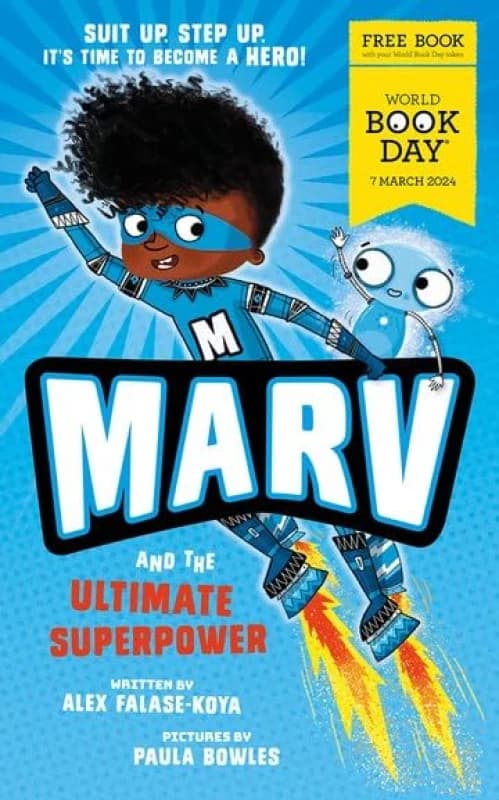 Marv and the Ultimate Superpower by Alex Falase-Koya World Book Day 2024 Paperback Alex Falase-Koya Books