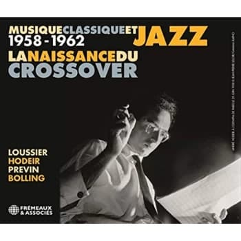 Musique Classique Et Jazz 1958 - Musique Classique Et Jazz 1958-1962 CD