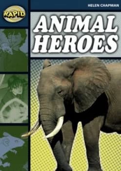 Rapid Stage 6 Set B Animal Heroes series 1 by Helen Chapman Book