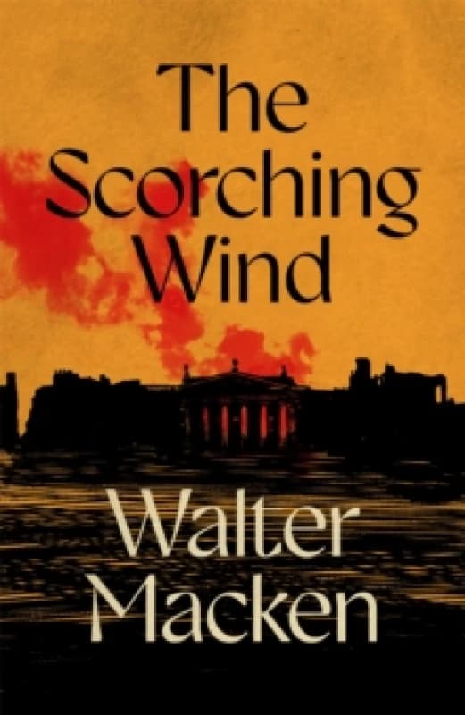 The Scorching Wind. Paperback. By Walter Macken Books