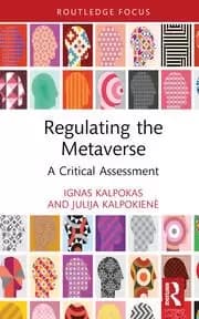 Regulating the Metaverse A Critical Assessment