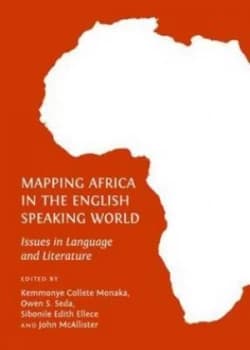 Mapping Africa in the English Speaking World by Kemmonye Collette Monaka and University of Botswana Hardback